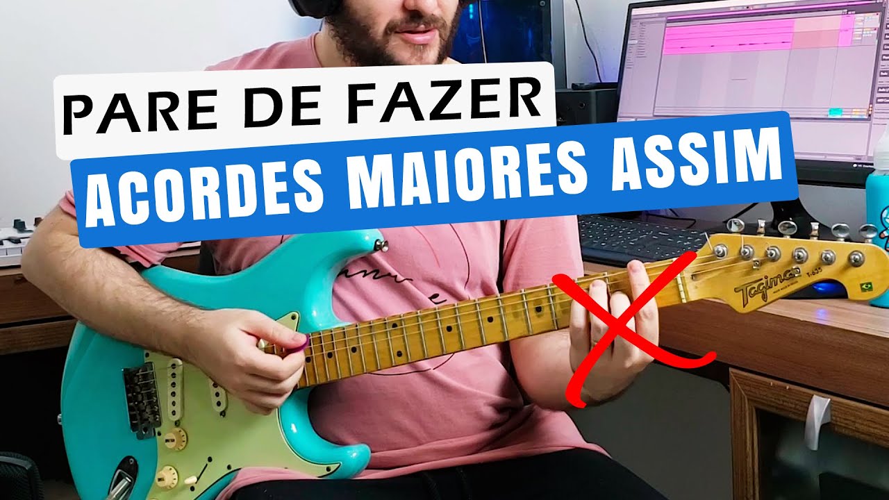 Pare de fazer acordes maiores assim (Faça desse jeito) | Tríades na Guitarra | Acordes e Cifras