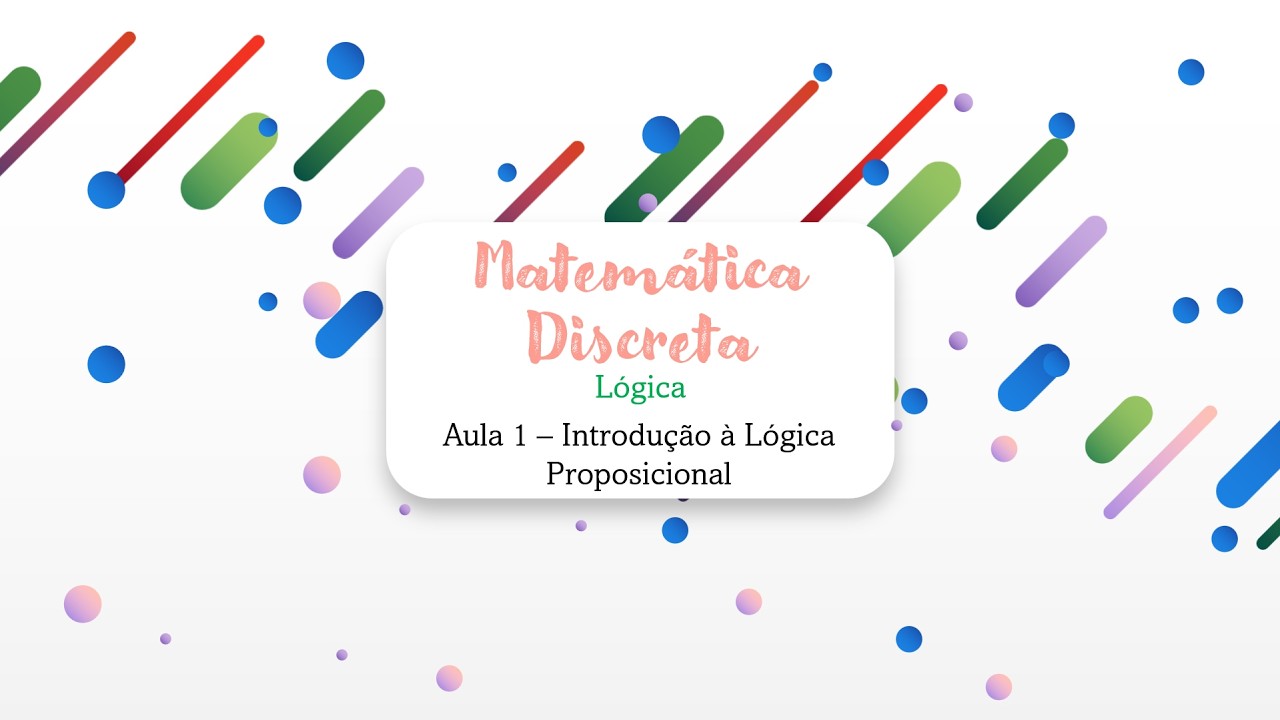 #curso Matemática Discreta (Lógica ) | 🔹Aula 1: Introdução à Lógica Proposicional