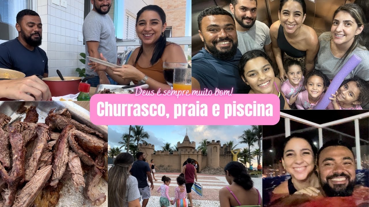 Final de semana em família| Churrasco maravilhoso| Decidimos ir a praia| na volta teve piscina