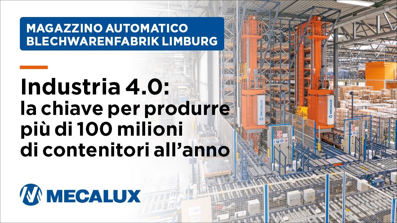 Supply chain totalmente automatica - Blechwarenfabrik Limburg