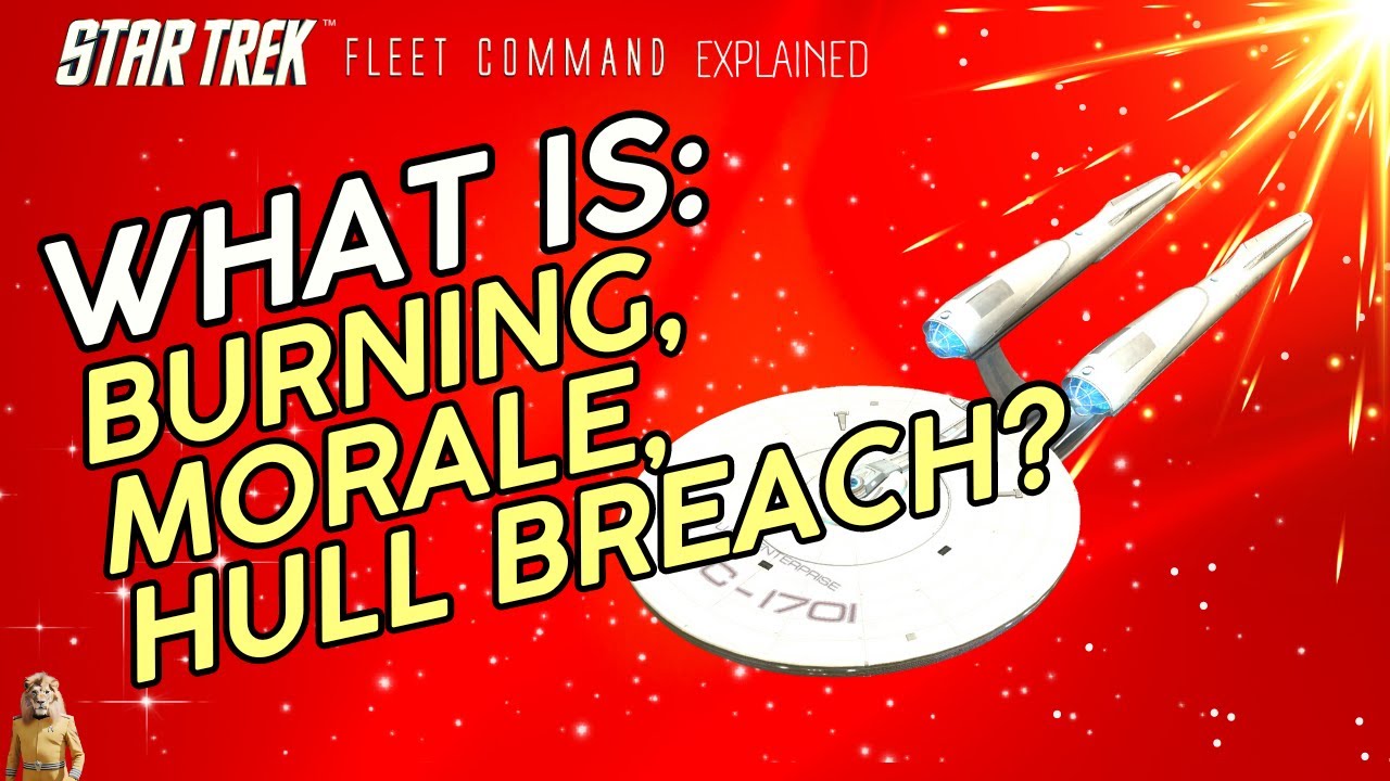 BURNING - MORALE - HULL BREACH | How to play Star Trek Fleet Command | Outside Views STFC