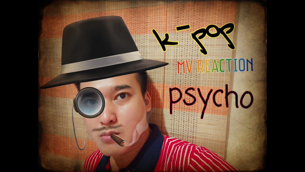 [MV Reaction] Red Velvet - Psycho (Indonesian)