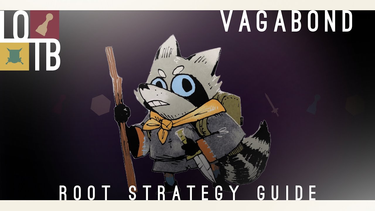 Root Strategy Guide | The Vagabond |