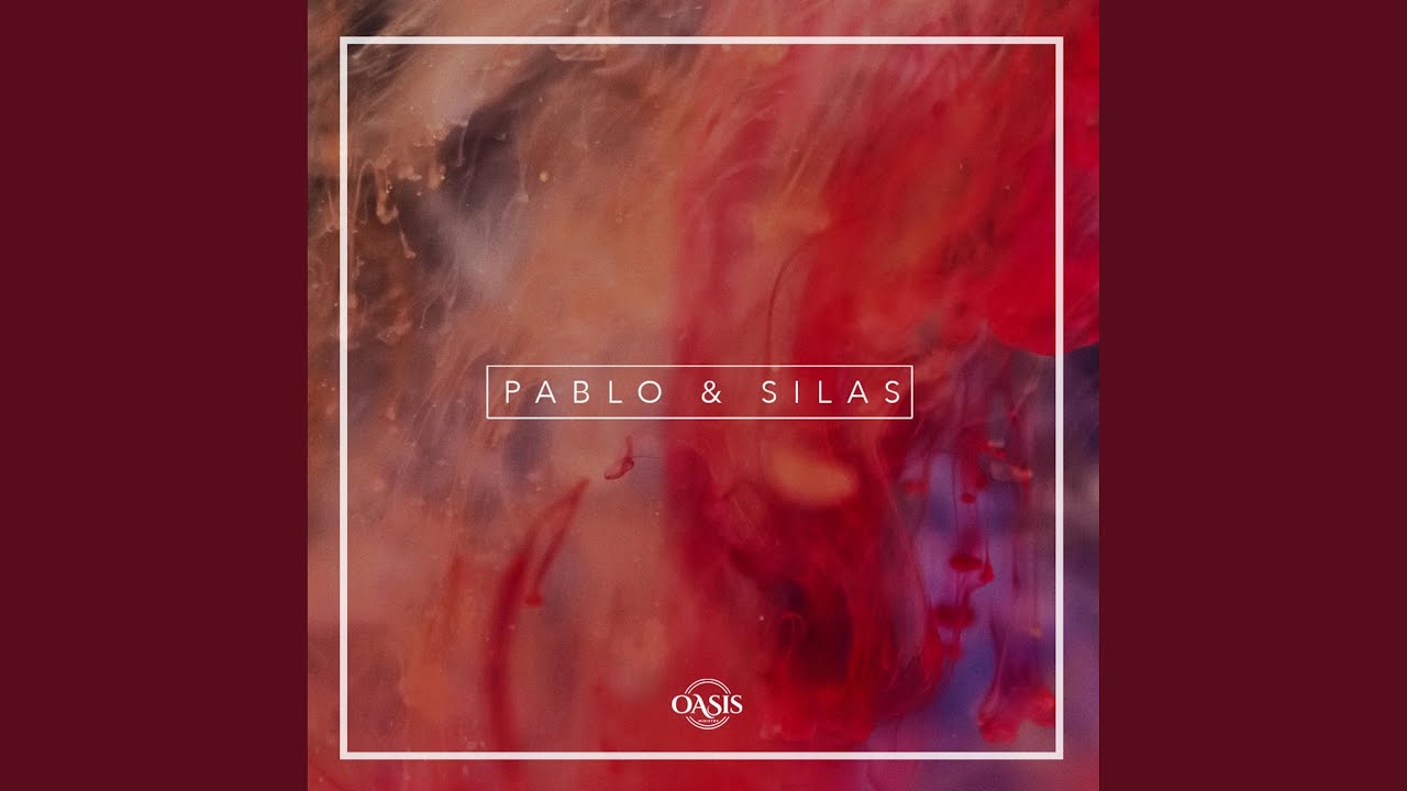 Pablo & Silas