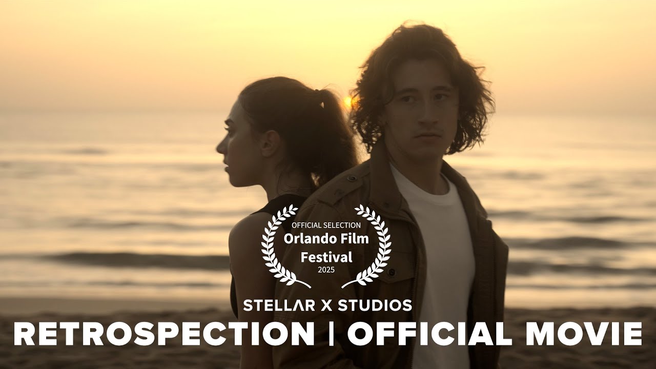 Retrospection | Award-Winning Independent Feature Film | Stellar X Studios