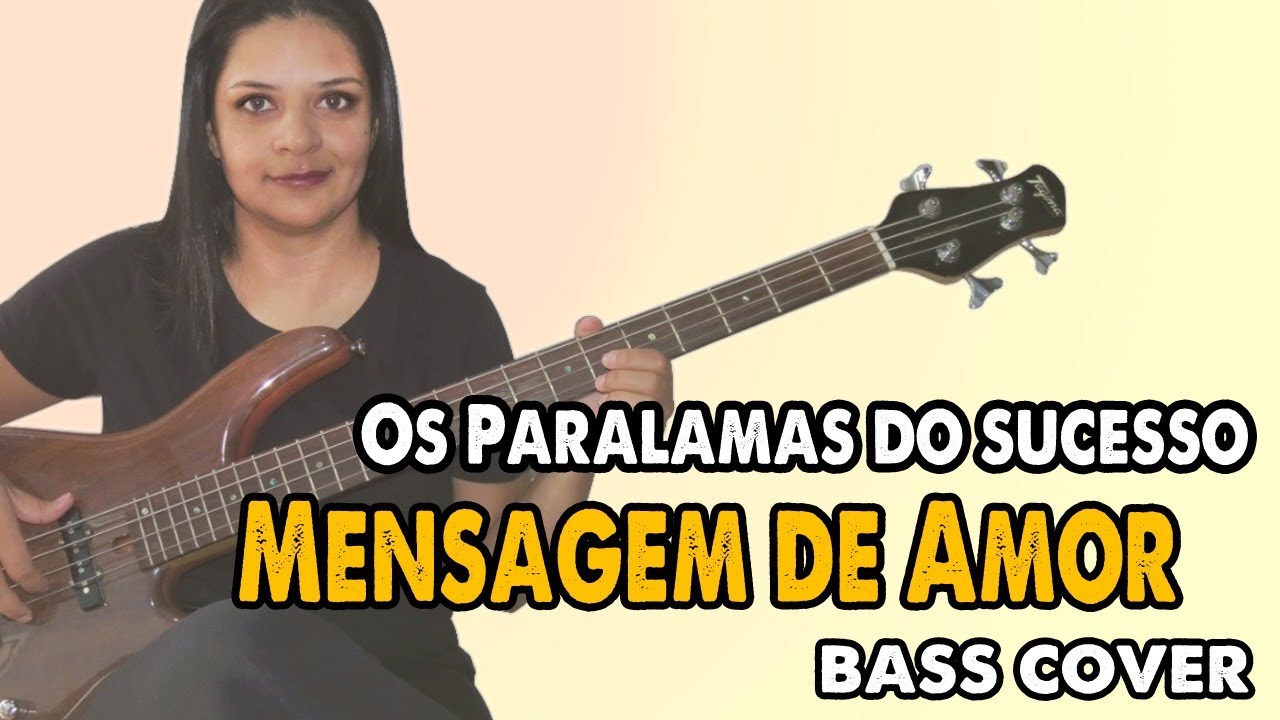 .:BASS COVER:. Mensagem de Amor - Os Paralamas do Sucesso