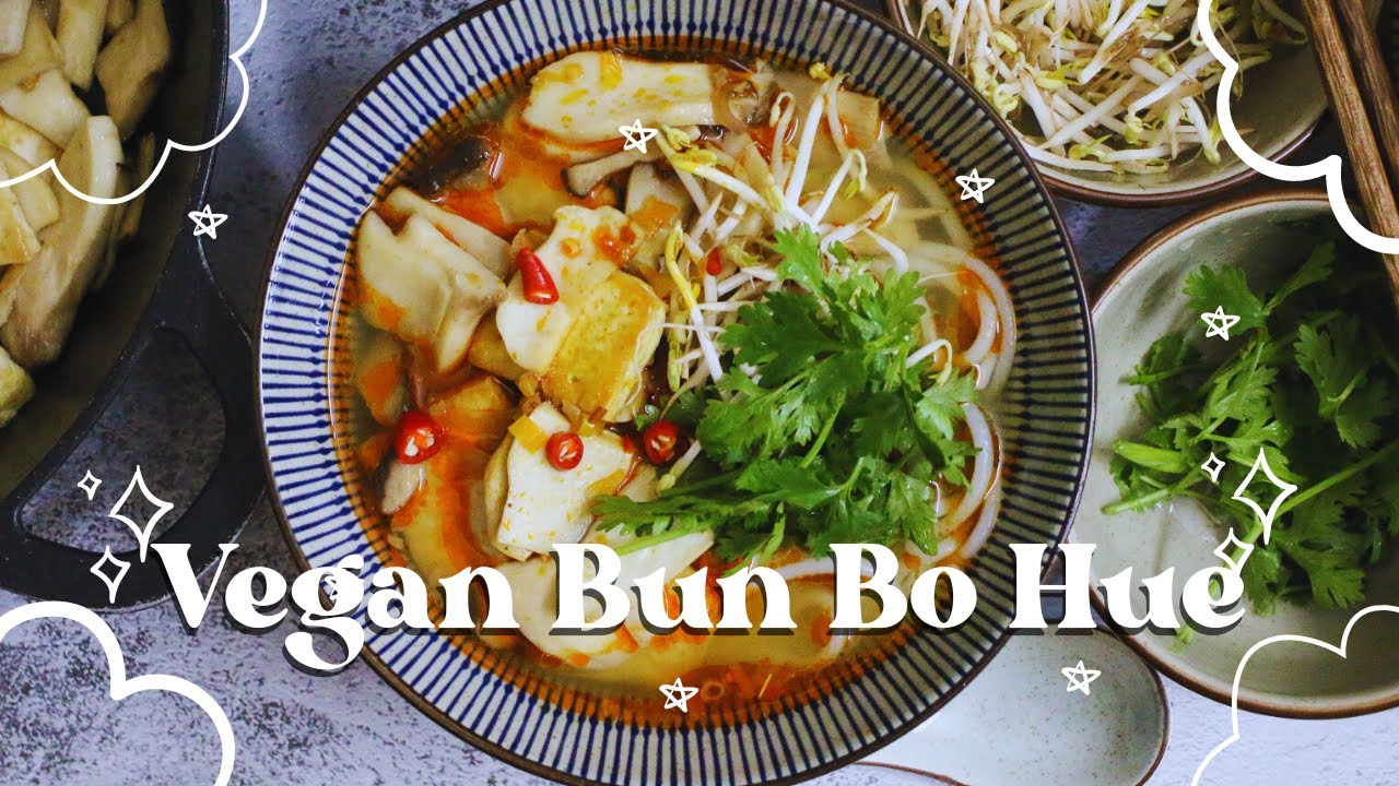 Vegan Bun Bo Hue (Vietnamese Spicy Noodle Soup)