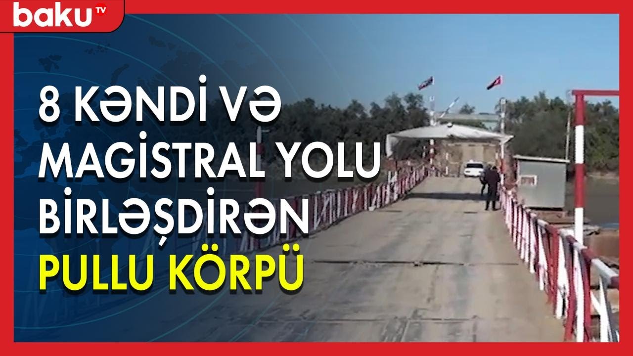 Sabirabad yolunda 8 kəndi və magistral yolu birləşdirən pullu körpü - Baku TV