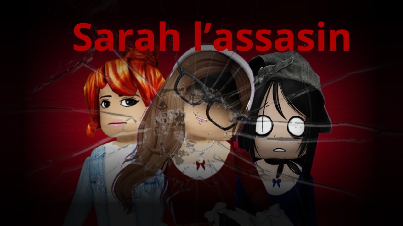 Bande annonce : Sarah l'assasin