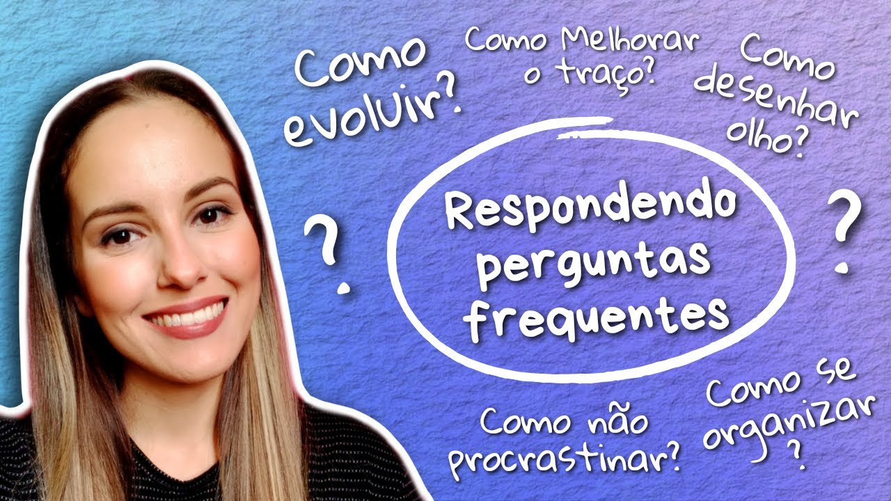 COMO EVOLUIR NOS DESENHOS? COMO MELHORAR O TRAÇO? - RESPONDENDO PERGUNTAS FREQUENTES SOBRE DESENHO