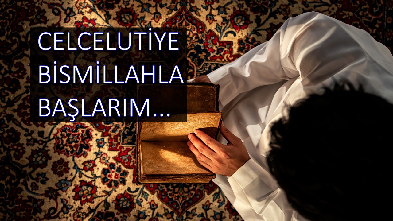 BİSMİLLAHLA BAŞLARIM. Hazreti Alinin Celcelutiye kasidesi dinle