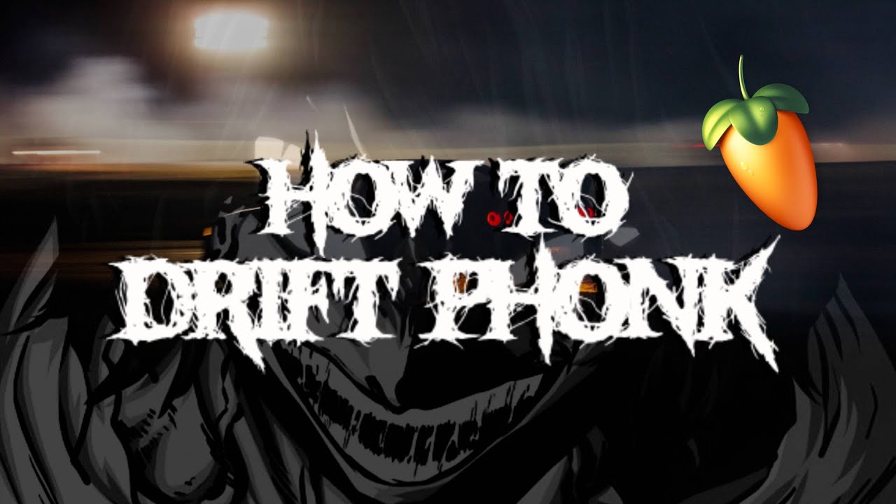 HOW TO DRIFT PHONK | FREE FLP *FOR BEGINNERS*