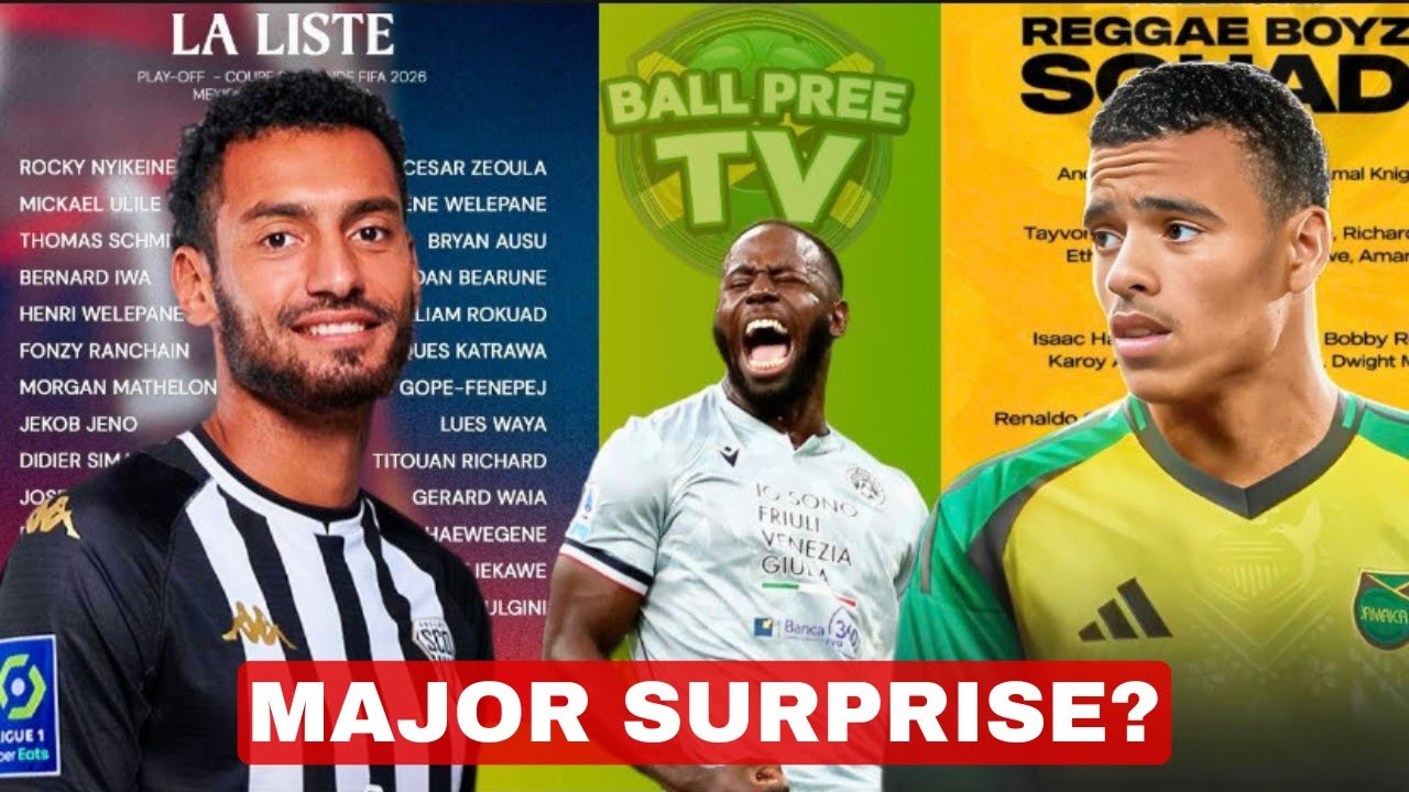 🚨Major Surprise in Jamaica’s Reggae Boyz Squad & New Caledonia Official Squad Breakdown