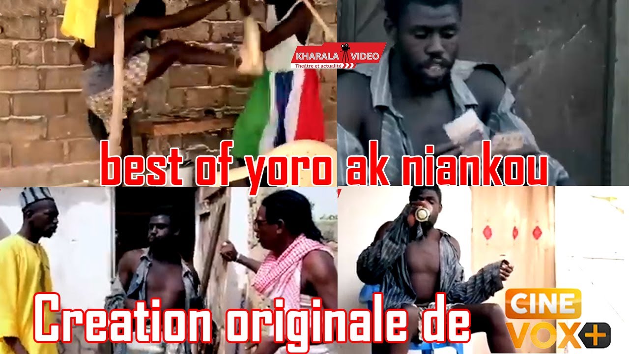 best of yoro ak niankou. Episode integral sur @cinevoxplus