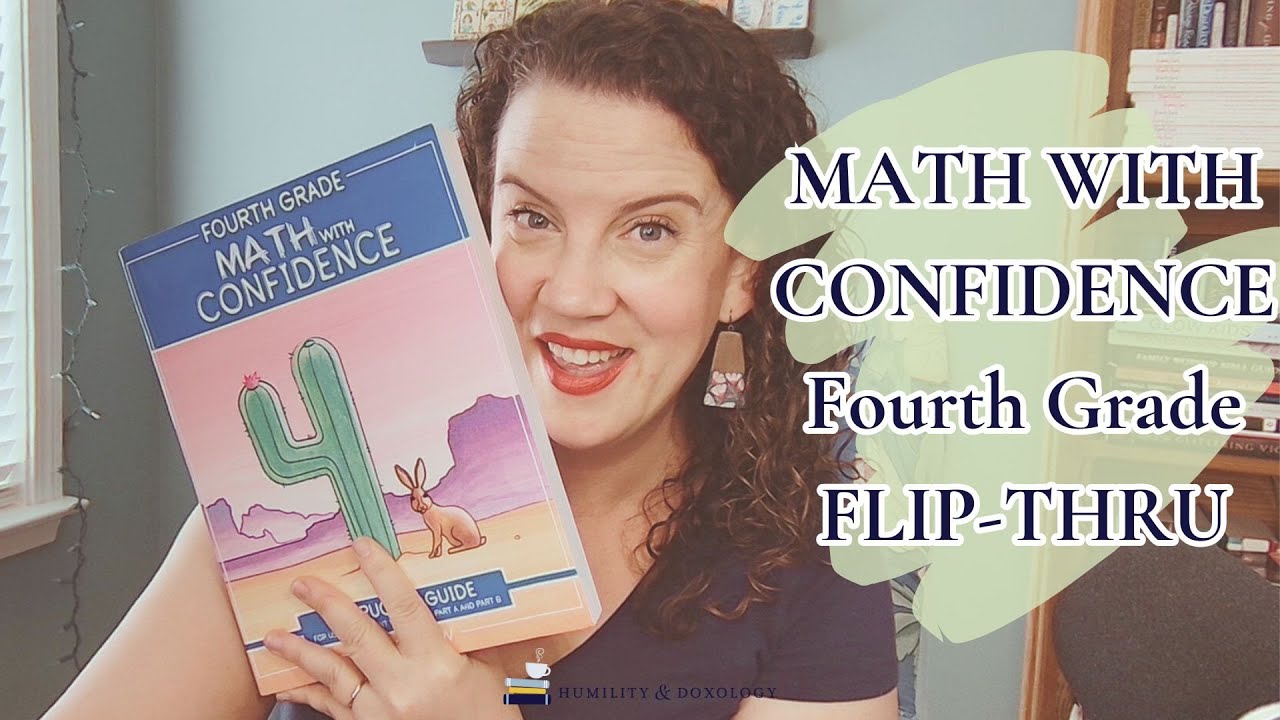 🎉Math With Confidence 4 FLIP THROUGH (our FAVORITE HOMESCHOOL MATH CURRICULUM!)