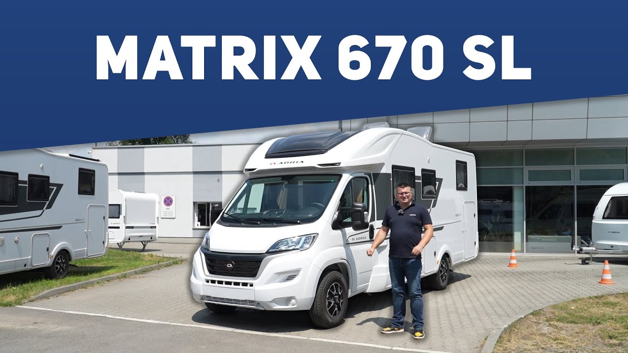 Adria Matrix 670SL - Prezentacja