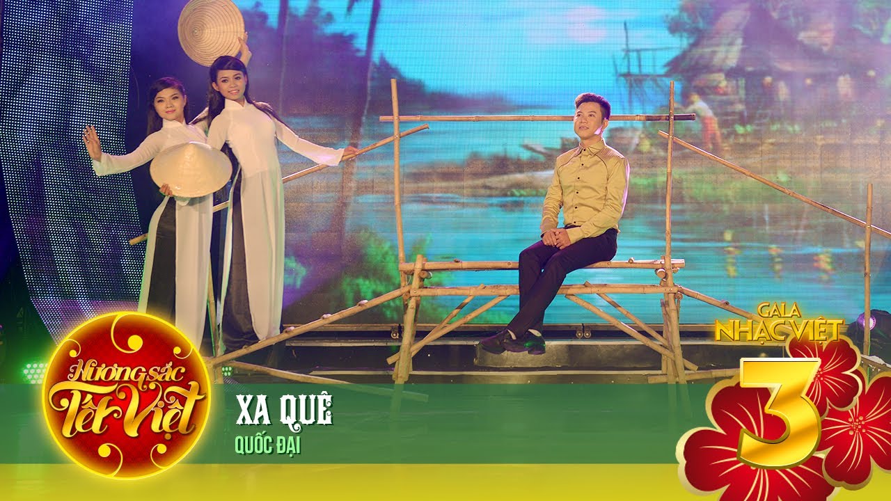 Xa Qu&ecirc; - Quốc Đại | Gala Nhạc Việt 3