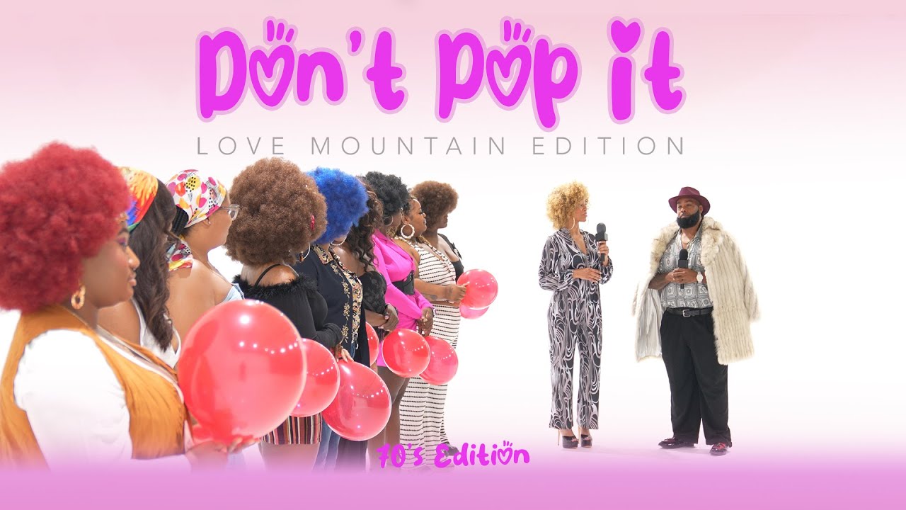 🎈Ep44 (70s): Don't Pop It: Love Mountain Edition (A Balloon Dating Show)