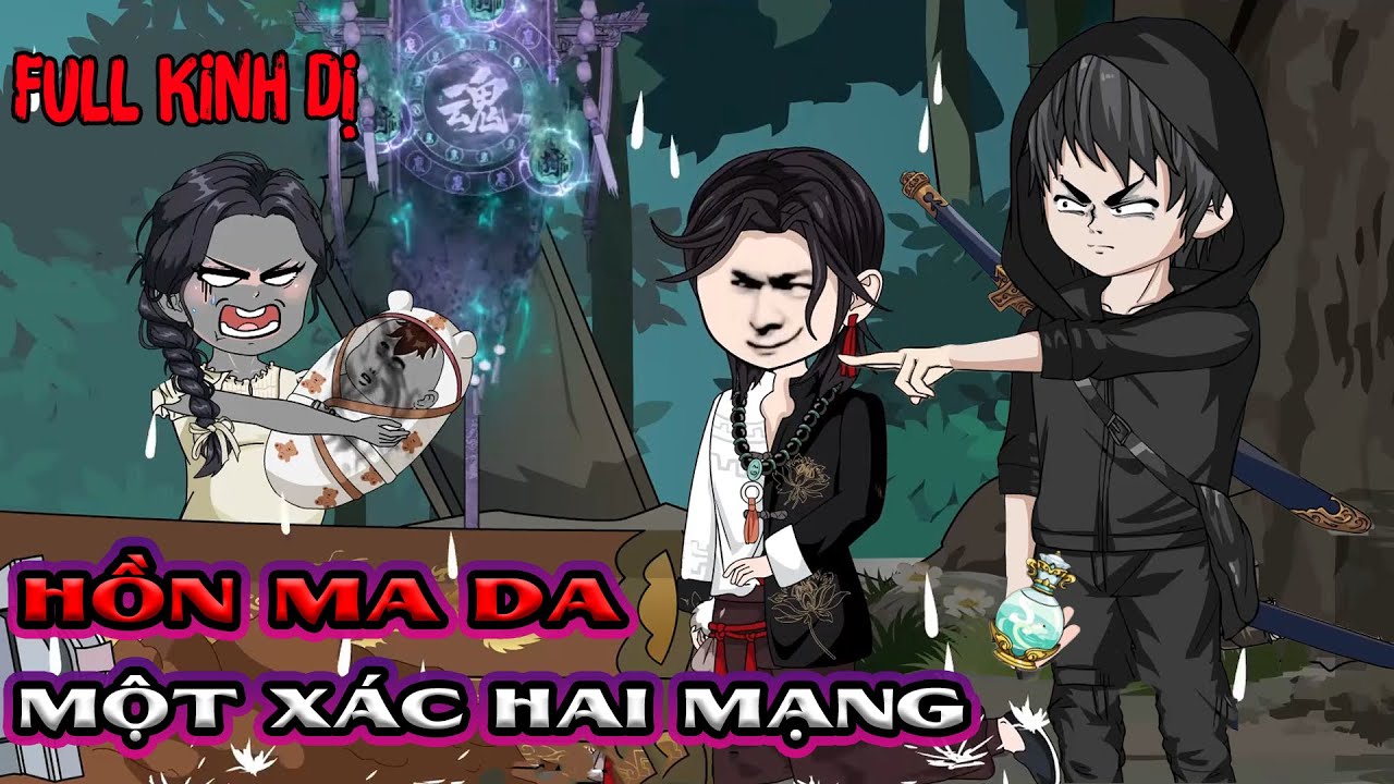 HỒN MA DA MỘT THÂN HAI MẠNG ÂM HỒN ĐUỐI NƯỚC Full Trọn Bộ | Ngựa Gỗ Review