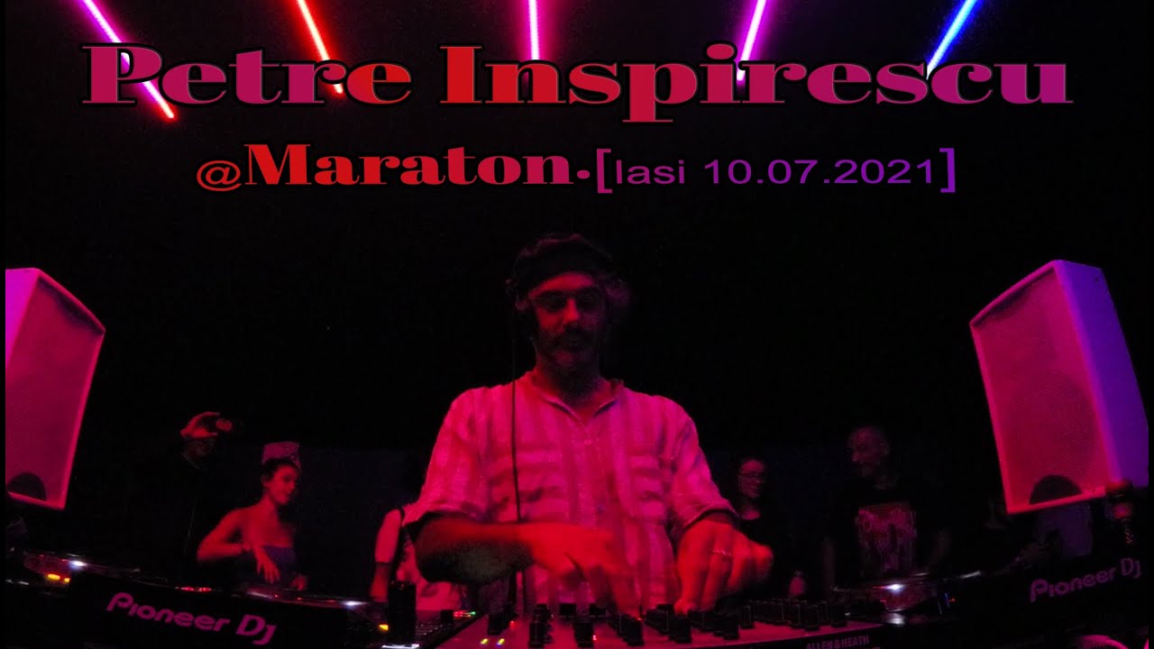 Petre Inspirescu @Maraton • [Iasi 10.07.2021]