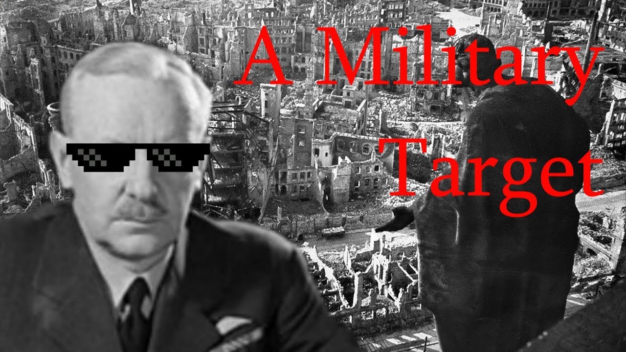Dresden, A Justifiable Target