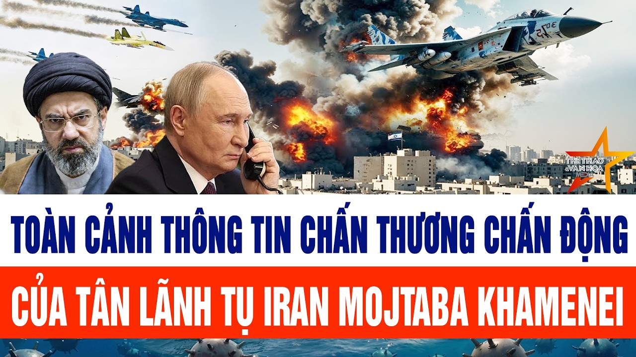 Toàn cảnh thông tin chấn thương của tân lãnh tụ Iran Mojtaba Khamenei