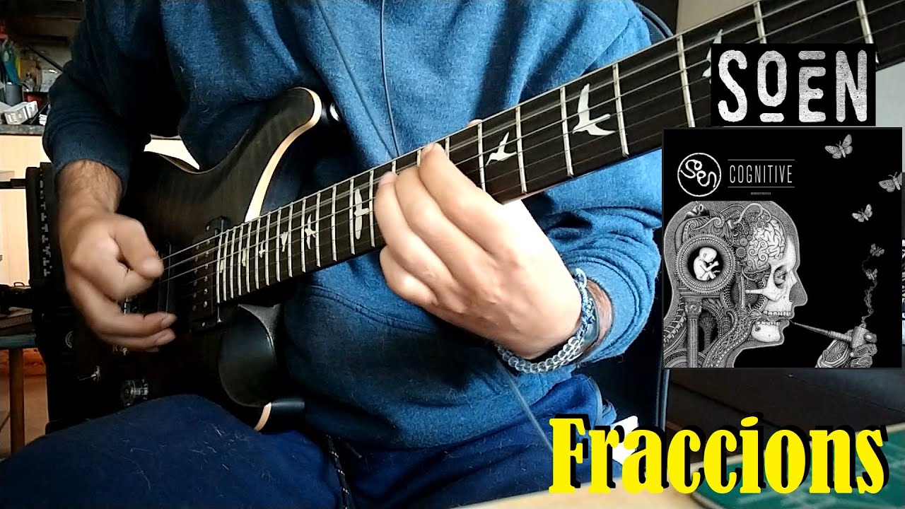 Soen - Fraccions [Guitar Cover] [Sub ESP]