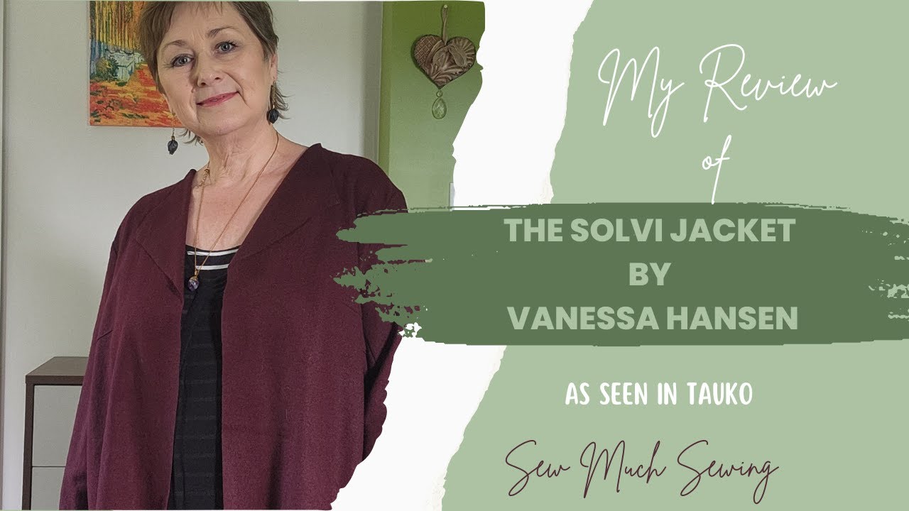 My review of the Solvi Jacket by Vanessa Hansen (seen in Tauko) & an exciting purchase at the end!