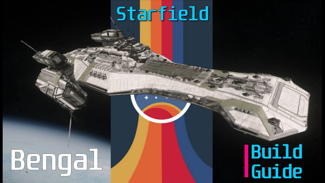 Starfield Build Guide - Star Citizen Mini-Bengal - Vanilla Game No Mods
