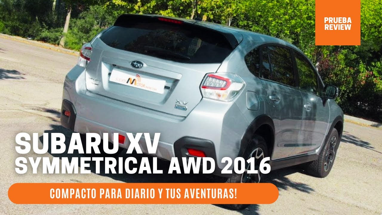 🚫 NO ESCUCHES A TU CUÑADO! Este Subaru XV AWD 2016 es lo mejor para TI! 🔥/ SuperMotor.Online