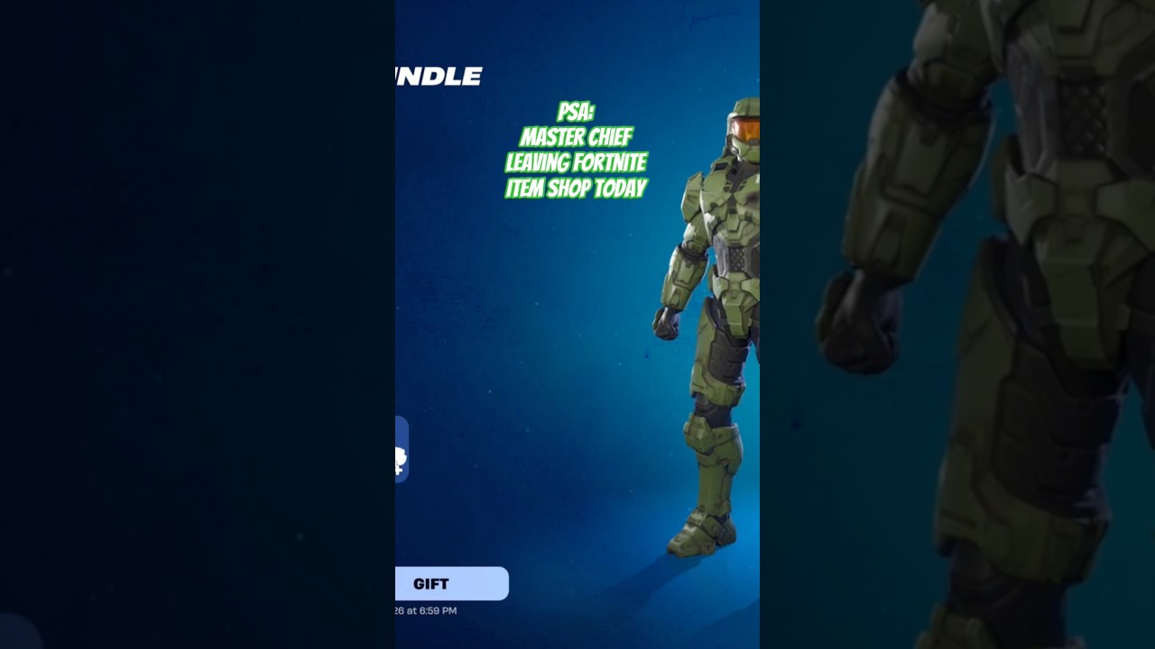 PSA: MASTER CHIEF LEAVING ITEM SHOP TODAY 