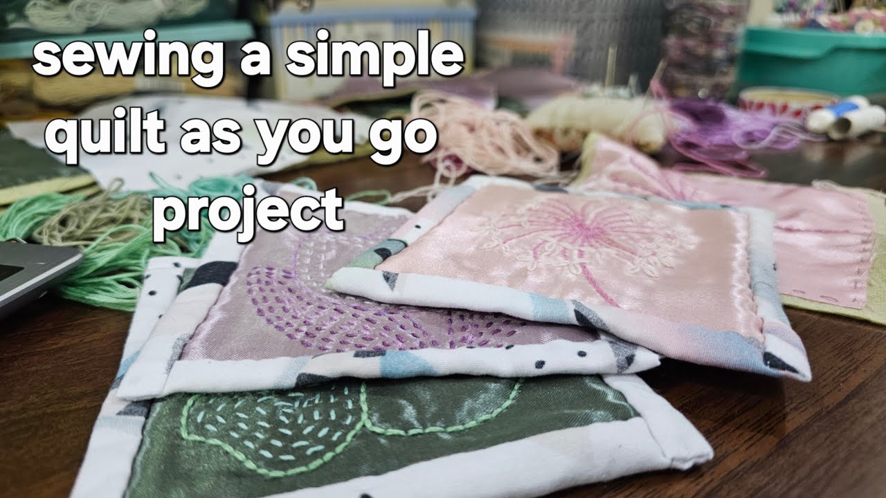 Sewing a simple quilt as you go project using satin fabrics #quilting #sewing #embroidery