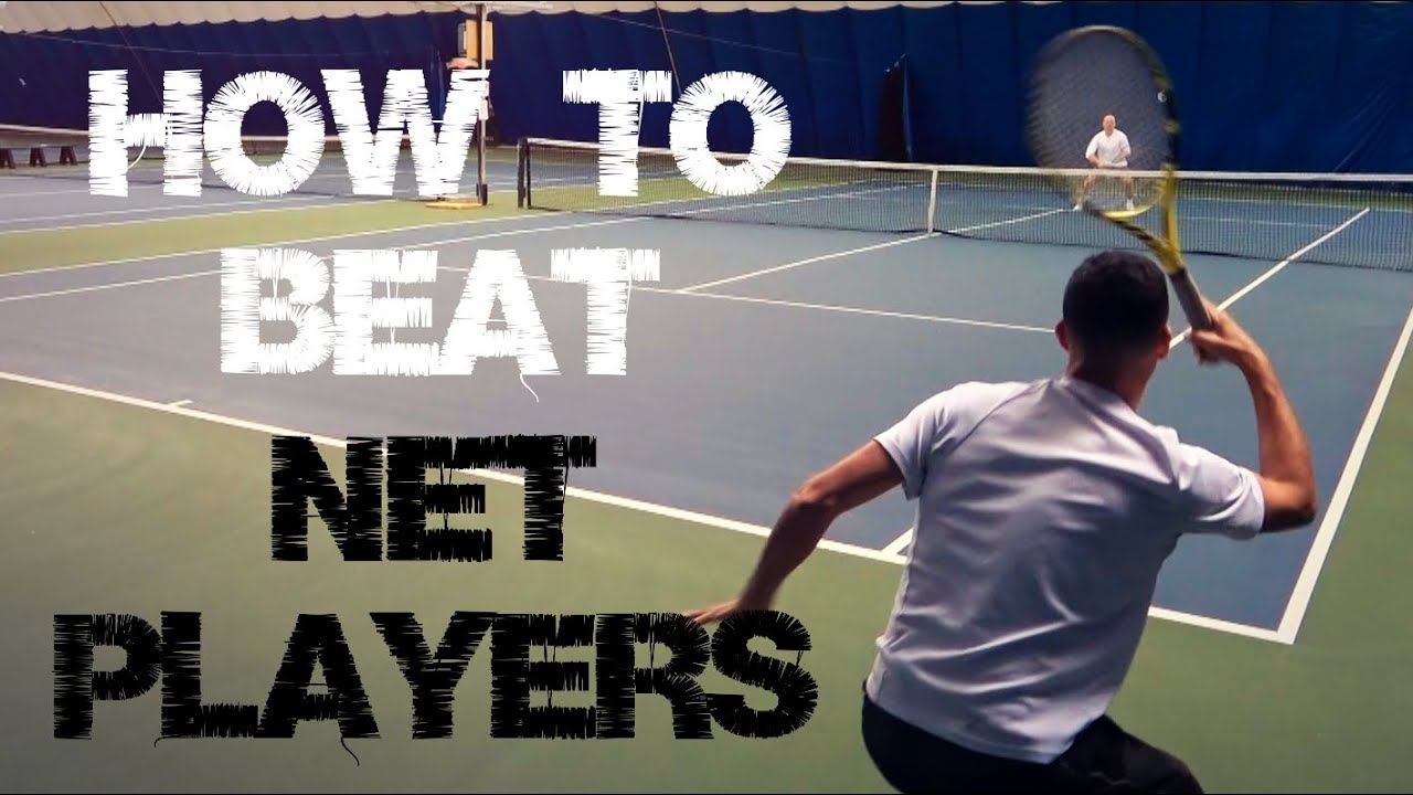 How to Deal with Net Players | Singles Tennis Tactics