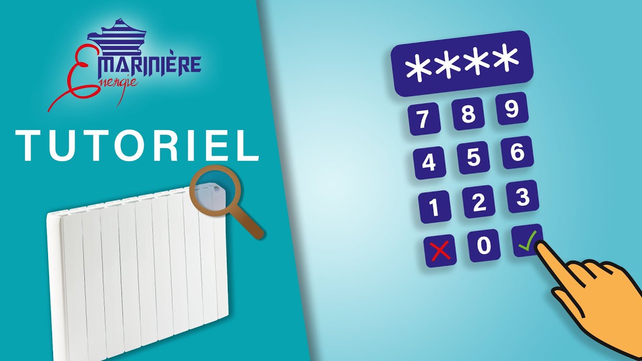 Code PIN : l'activer et le modifier - Tutoriel radiateurs Marinière Énergie