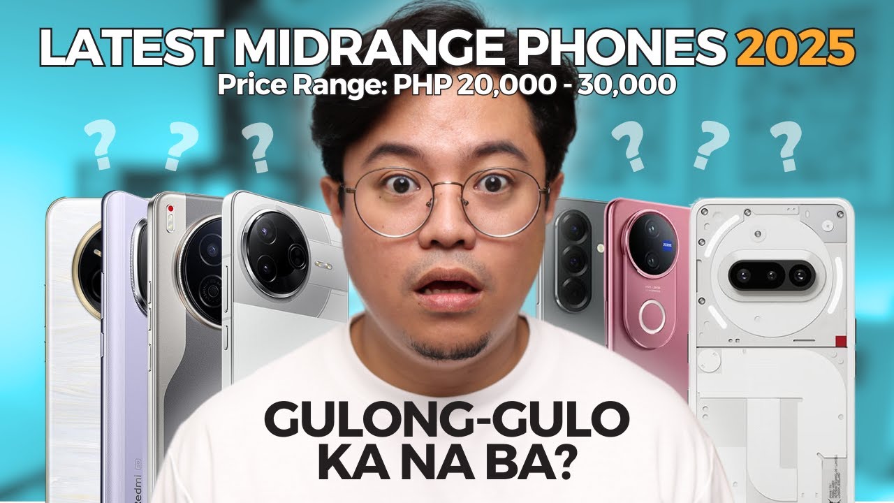 Best and Latest Midrange Phones of 2025 from P 20,000 to 30,000 Pesos