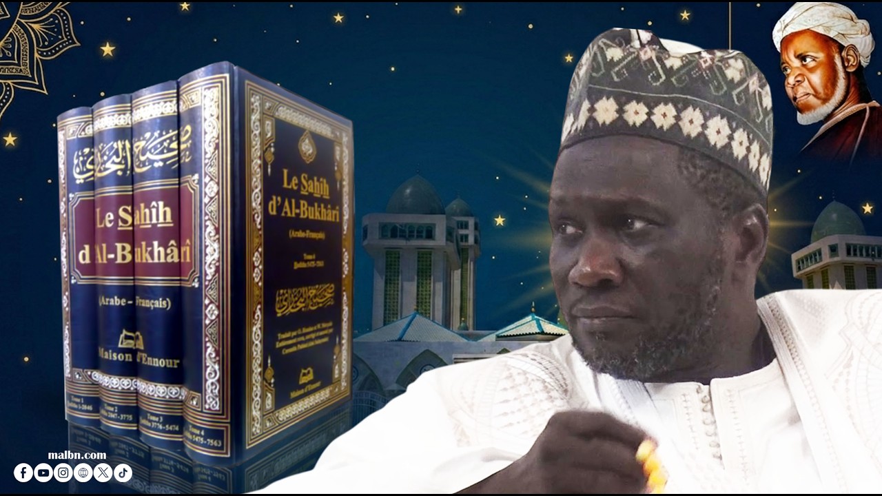 Ramadan 2026: Dars Hadith Sahih Al- Boukhari avec Cheikh Ousmane Cissé -12/03/2026.@malbntv