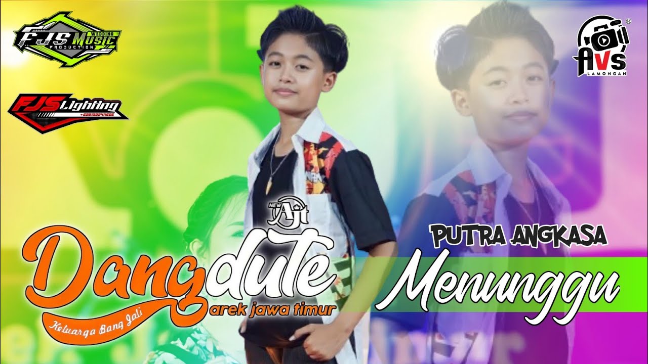 PUTRA ANGKASA || MENUNGGU || New AJT || FJS music || AVS lamongan
