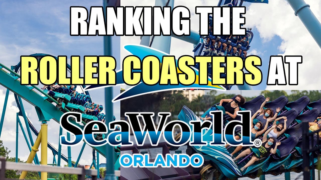 Ranking All The Roller Coasters At SeaWorld Orlando