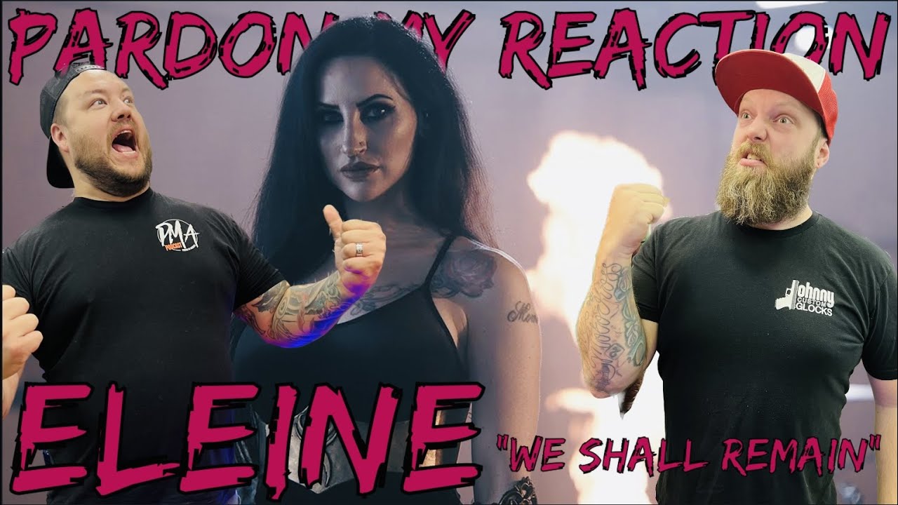 ELEINE: We Shall Remain // REACTION