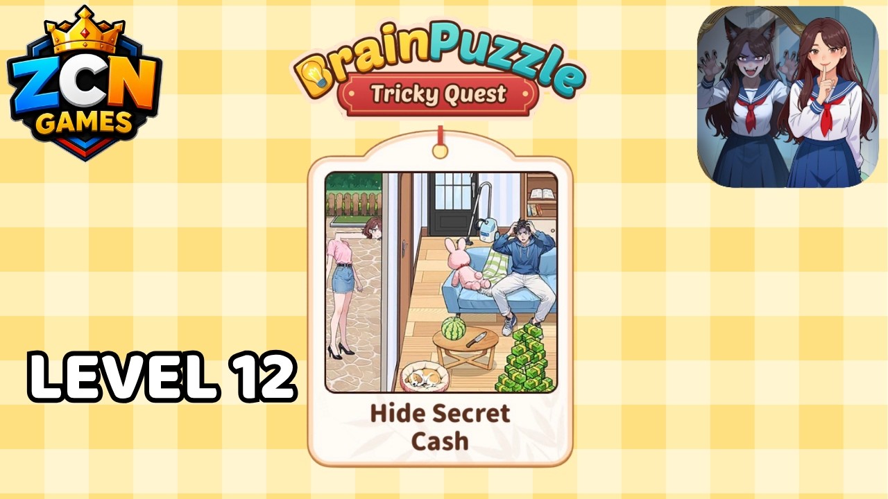 Brain Puzzle: Tricky Quest &ndash; Hide Secret Cash Walkthrough | Level 12 Solution