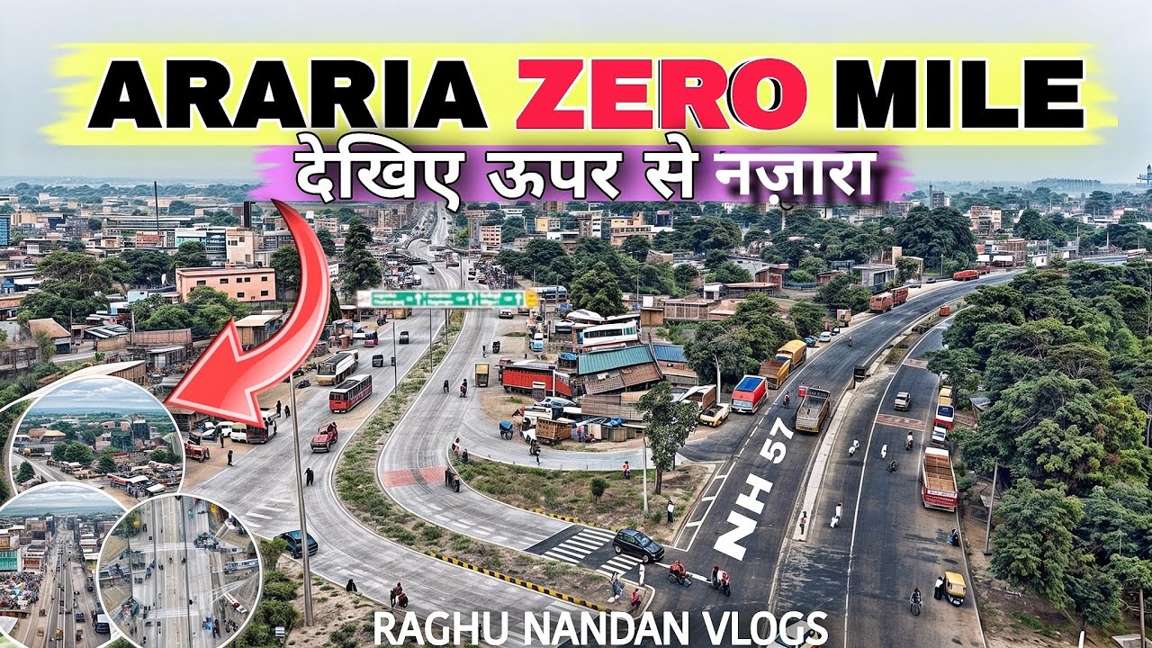 Видео с дрона Araria Zero Mile | Araria Zero Mile | Вид сверху | Raghu Nandan Vlogs