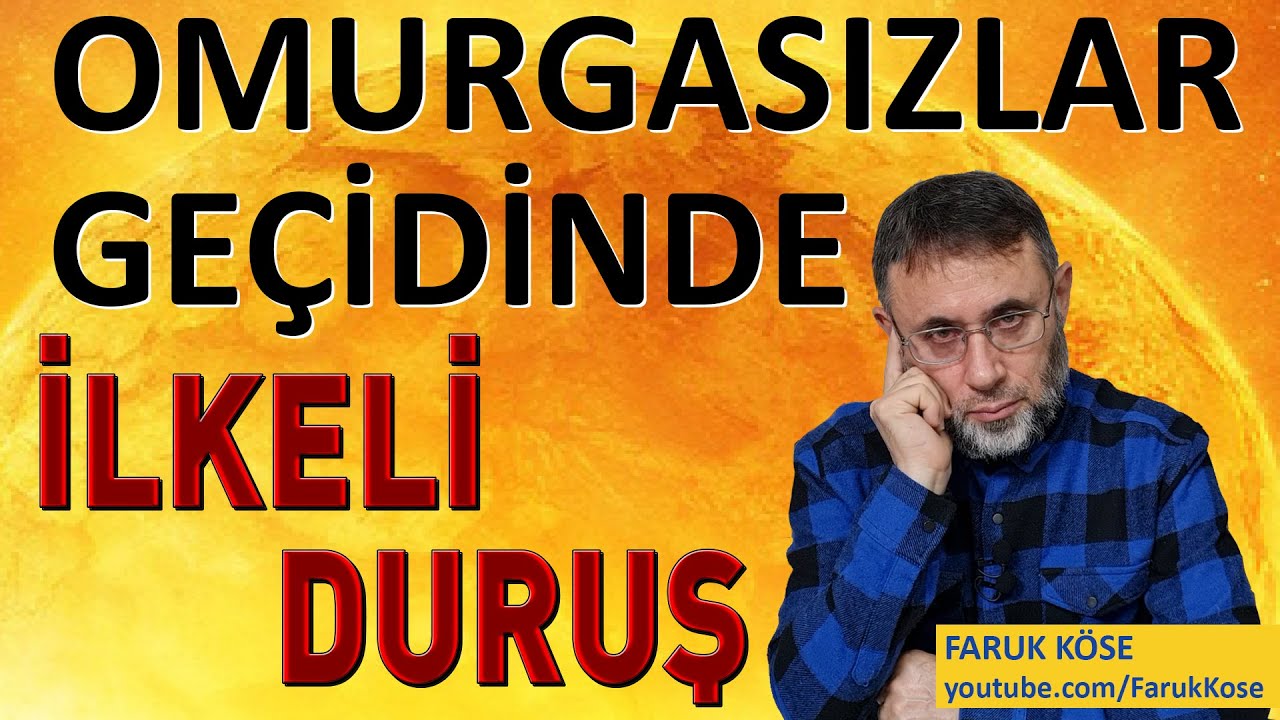 OMURGASIZLAR VE İLKELİ DURUŞ