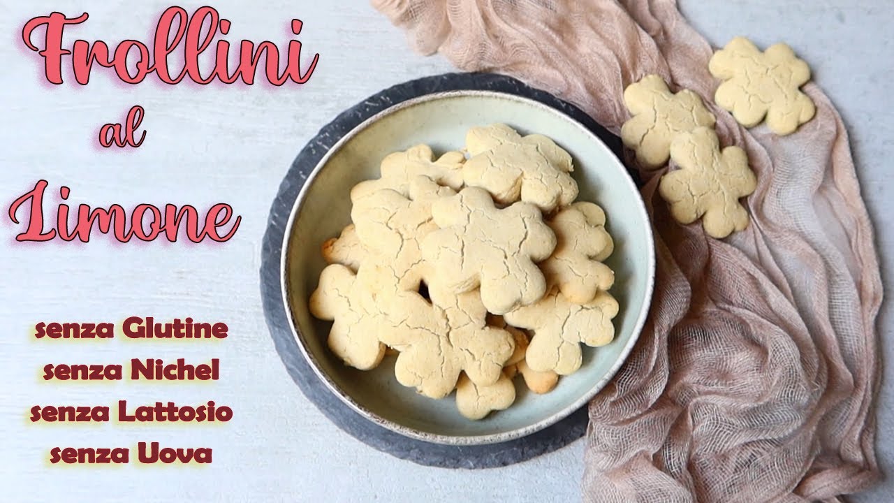 FROLLINI al LIMONE - BISCOTTI senza nichel, senza glutine, senza lattosio e senza uova