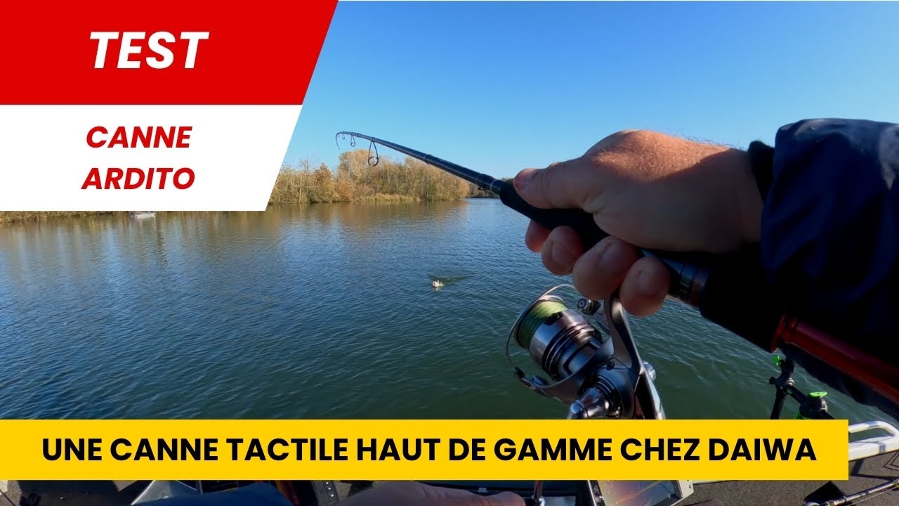 Test de la canne à pêche Ardito de Daiwa