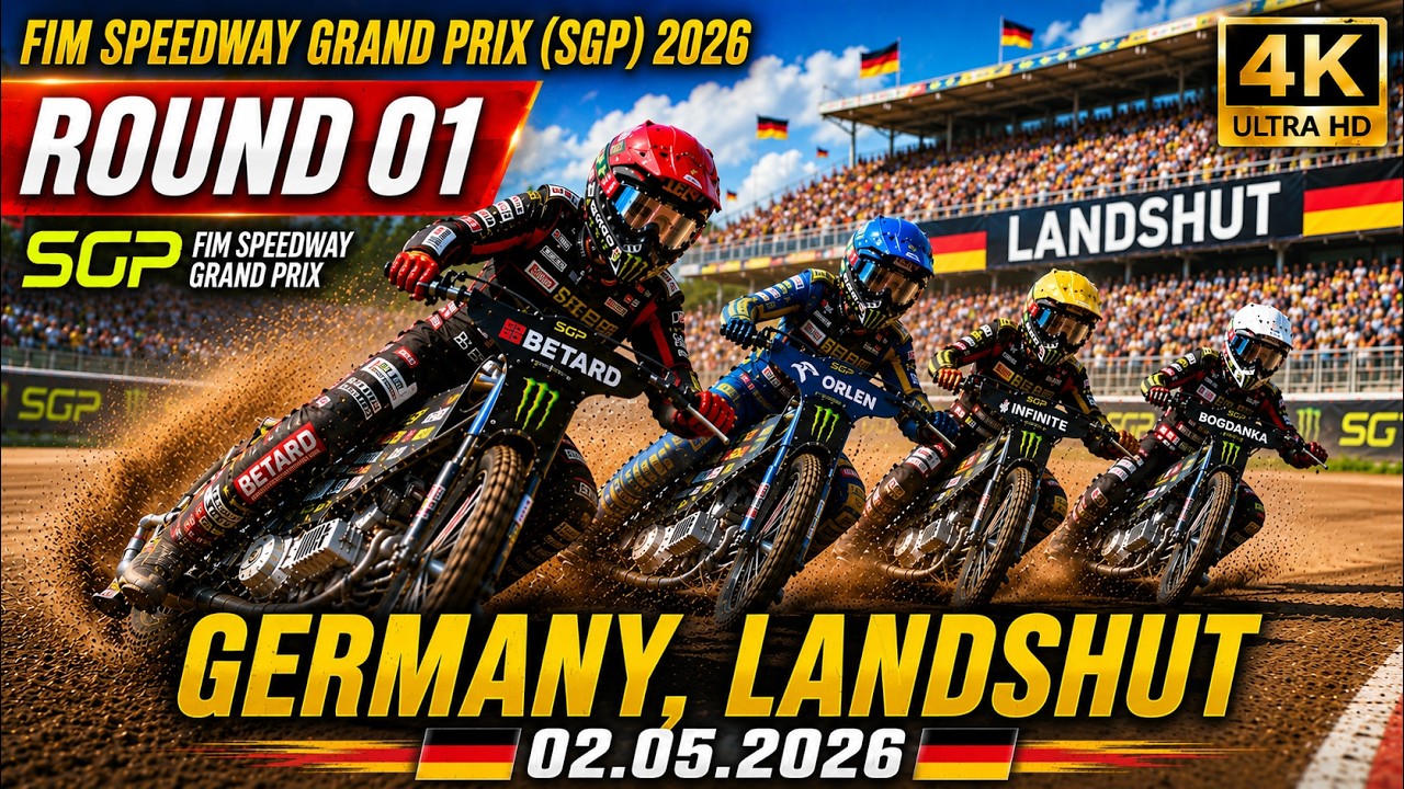 FIM Speedway Grand Prix 2026 | Landshut, Germany | Round 1 | 02.05.2026 | 4K