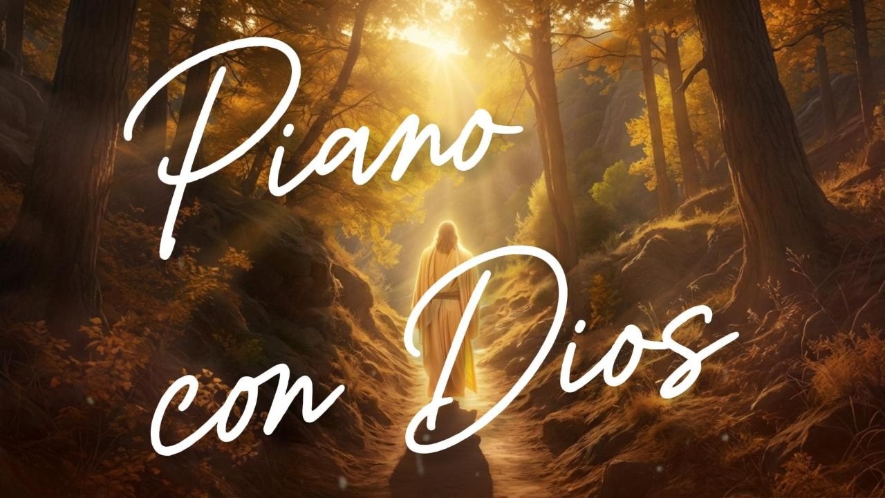Piano para orar y leer la biblia con Dios (instrumental)