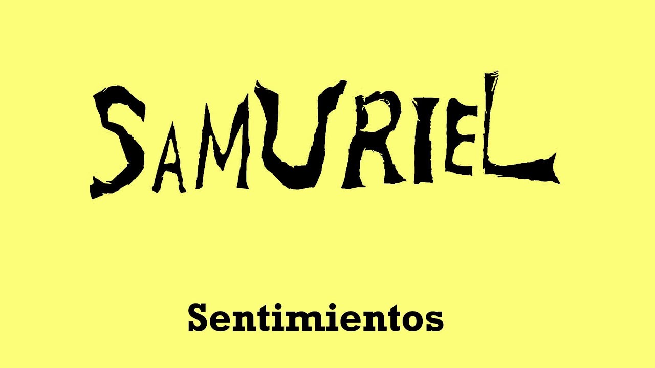 Samuriel - Sentimientos (Official Audio)