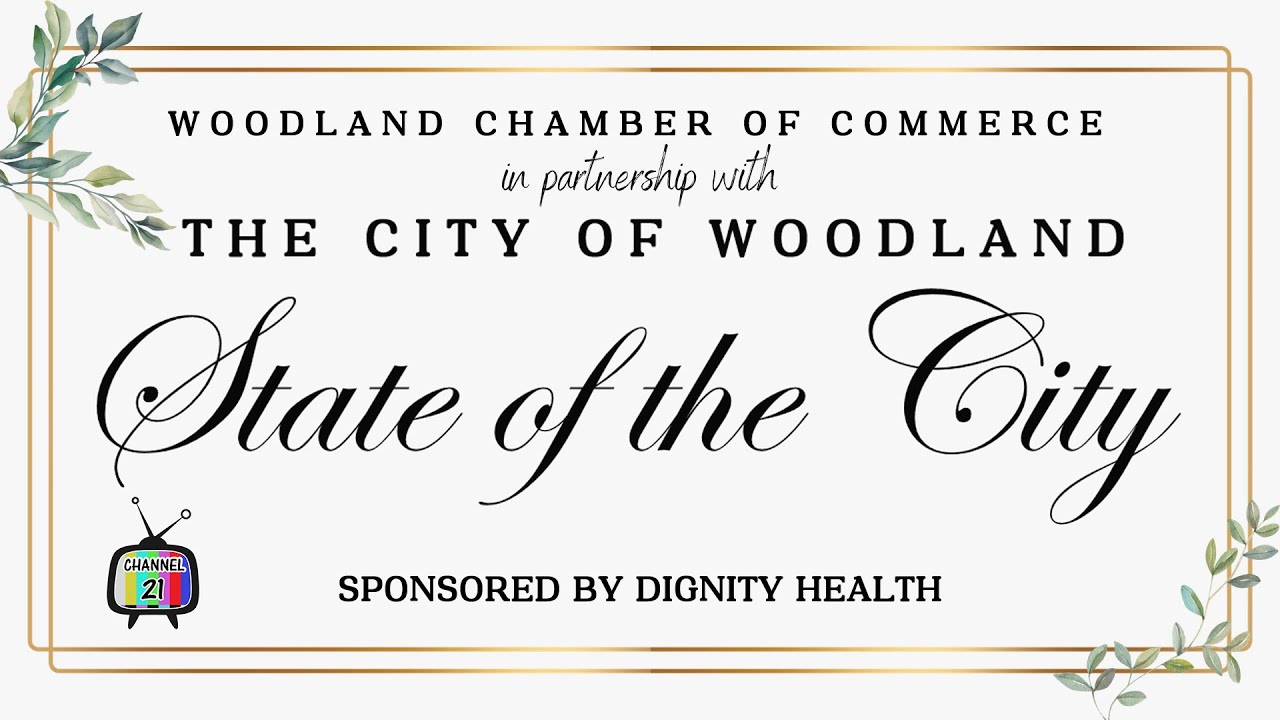 City of Woodland State of the City Address & Dinner 2025 - Woodland TV