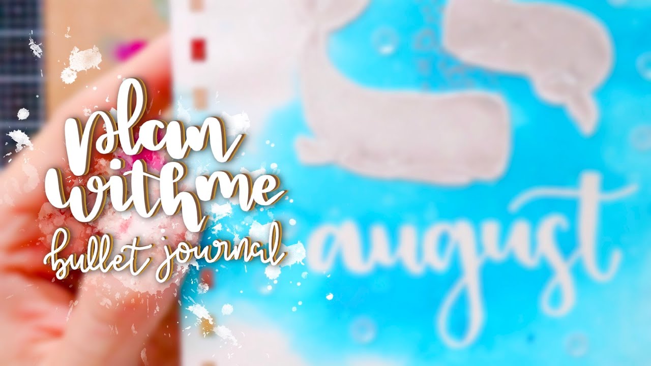 Plan With Me (AGOSTO / AUGUST) 2020 ⎮ Bullet Journal