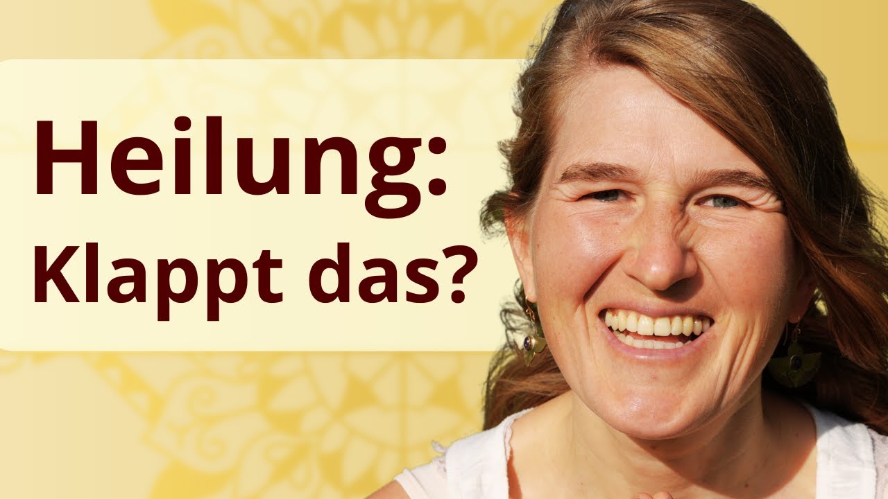 Warum Heilung oft scheitert (wahre Worte)